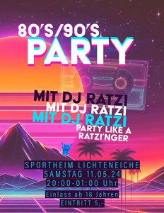 1980 / 1990er Party mit DJ Ratzi